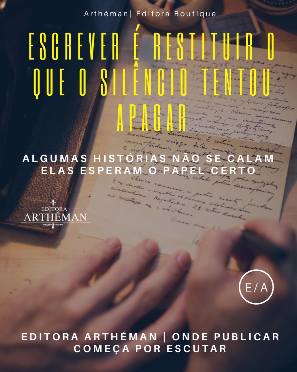 A literatura como arquivo do invisível - Editora Arthéman